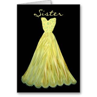 SISTER Be My  Bridesmaid YELLOW FLAME Dress Greeting Cards