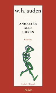 Anhalten alle Uhren Gedichte engl./deutsch Wystan H. Auden Bücher