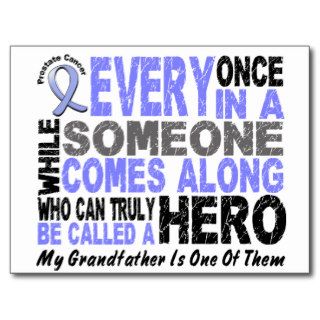 HERO COMES ALONG 1 Grandfather PROSTATE CANCER Post Card