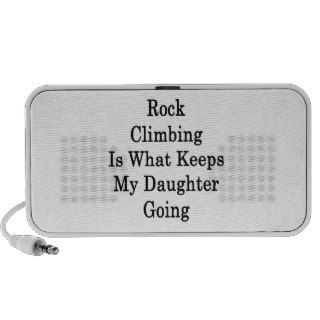Rock Climbing Is What Keeps My Daughter Going Laptop Speaker