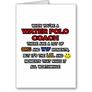 Funny Water Polo CoachOMG WTF LOL Cards