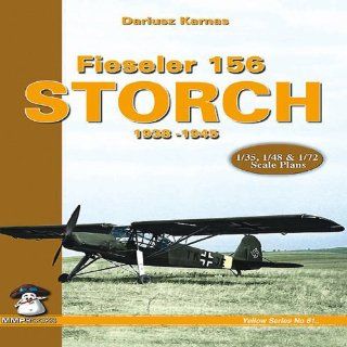 Fieseler 156 Storch 1938 1945 (Yellow (MMP Books)) Dariusz Karnas Fremdsprachige Bücher