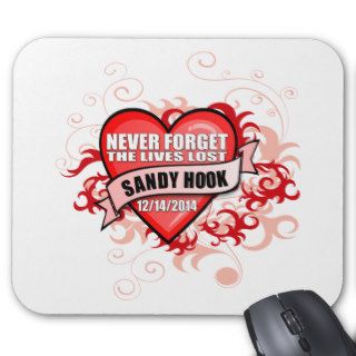 Never Forget Sandy Hook Mousepad