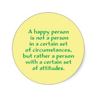 A happy person is not a person in a certain set of stickers
