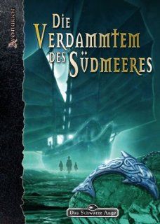 Die Verdammten des Sdmeeres DSA Abenteuer Nr. 174 Bücher