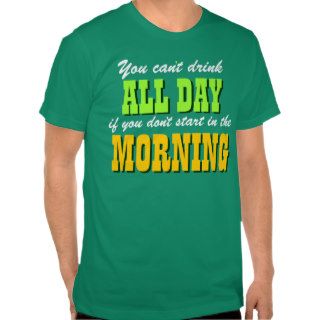 Funny Irish Drinking Quote Shirt