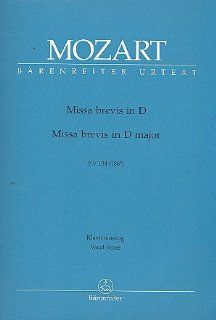 Wolfgang Amadeus Mozart Missa brevis D Dur KV 194 für Elektronik