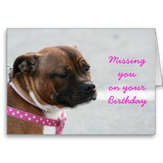 Missing you on your Birthday staffie  terrier card