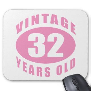 Vintage 32nd Birthday Gifts For Her Mousepads