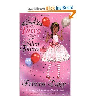 Princess Daisy and the Magical Merry go round The Tiara Club Vivian French Fremdsprachige Bücher