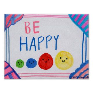 Be Happy Art Poster Print