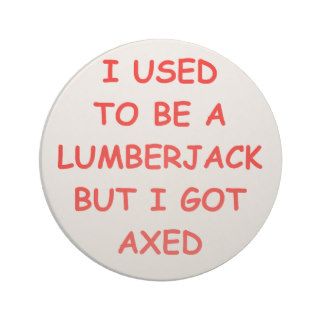 lumberjack drink coaster