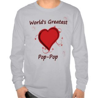 World's Greatest pop pop Shirt
