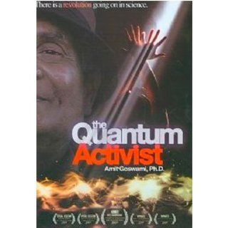 The Quantum Activist Amit Goswami, Ri Stewart and Renee Slade Movies & TV