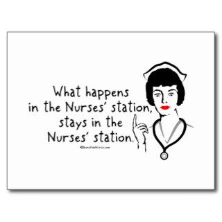 What Happens in the Nurses Station Post Card