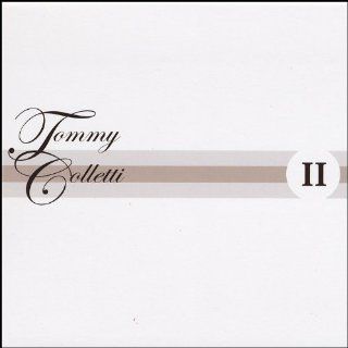 Tommy Colletti II Music