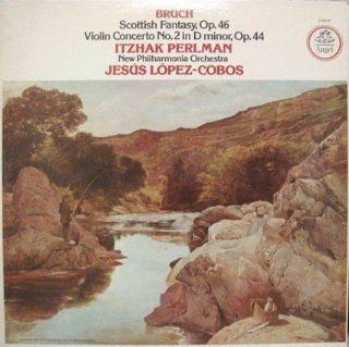 Bruch ~ Scottish Fantasy Op. 46, Violin Concerto No. 2 in D minor, Op. 44 Music