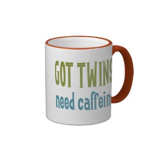GOT TWINS need caffeine Coffee Mugs