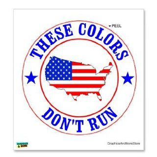 USA   These Colors Don't Run   USA flag   Window Bumper Locker Sticker Automotive