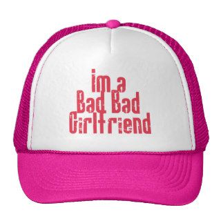 Bad Bad Girlfriend Hat