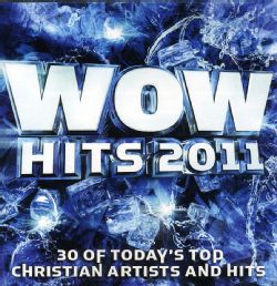 Various   Wow Hits 2011 Christian & Gospel