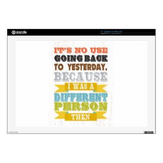 Inspirational Art   Its No Use Going Back. Decals For 17" Laptops