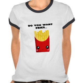 Tabu Japan You want fries Tee Shirt