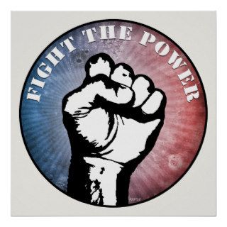 Fight The Power Poster