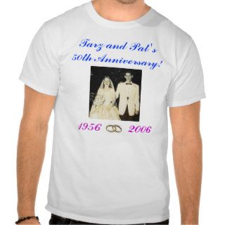 Tarz and Pat T shirts