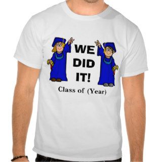 Graduation with "V" Sign "We Did It" T shirt