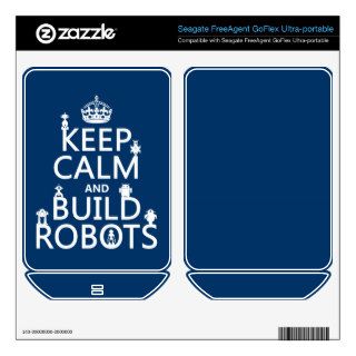Keep Calm and Build Robots (in any color) FreeAgent GoFlex Decals