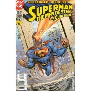 Superman The Man of Steel #103 "What Force Can Beat Both?" (Superman The Man of Steel, Volume 1) MARK SCHULTZ, DOUG MAHNKE, TOM NGUYEN, TOM RANEY, TIM TOWNSEND Books