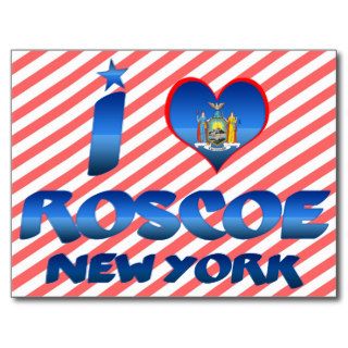 I love Roscoe, New York Postcard