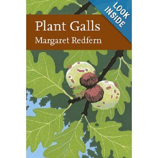 Plant Galls (Collins New Naturalist Library, Book 117) Margaret Redfern 9780002201445 Books