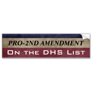 Pro 2nd Amendment and On the List Bumper Stickers