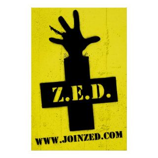 Z.E.D. Zombie Safe Zone Posters