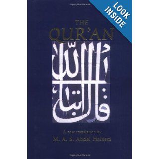 The Qur'an (Oxford World's Classics Hardcovers) Muhammad A. S. Abdel Haleem 9780192805485 Books