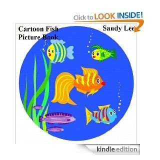 Cartoon Fish Picture Book eBook Sandy Lee Kindle Store
