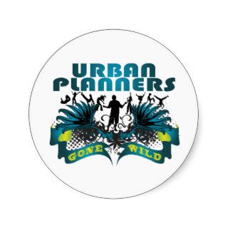 Urban Planners Gone Wild Stickers