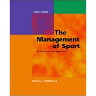 Management of Sport (McGraw Hill International Edition Health Professions) Parkhouse 9780071189408 Books