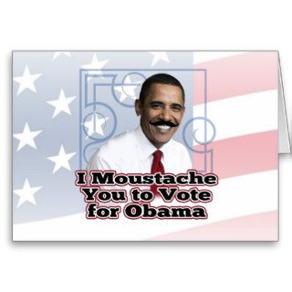 Funny Obama Moustache Greeting Card