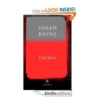 Thorn (An Immortal Tale) eBook Sarah Rayne Kindle Store