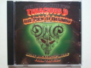 More Rocktastic Music From The Film Tenacious D in The Pick Of Destiny Music