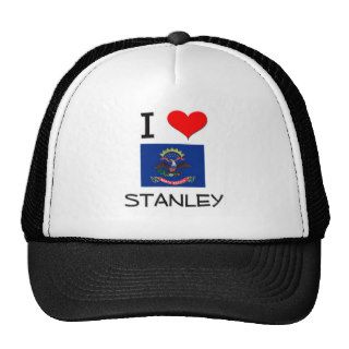I Love Stanley North Dakota Trucker Hats
