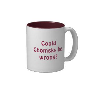 Could Chomsky be wrong? Mug