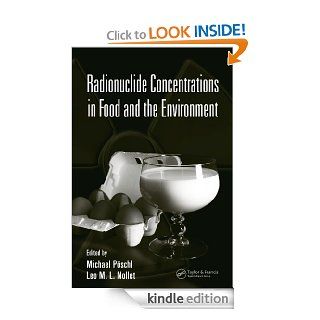 Radionuclide Concentrations in  Food and the Environment 164 (Food Science and Technology) eBook Michael Poschl, Leo M.L. Nollet Kindle Store