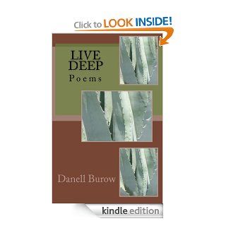 Live Deep eBook Danell Burow Kindle Store