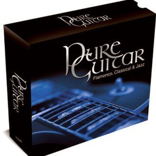 Pure Guitar Flamenco, Classical & Jazz 3cd Box Set Music