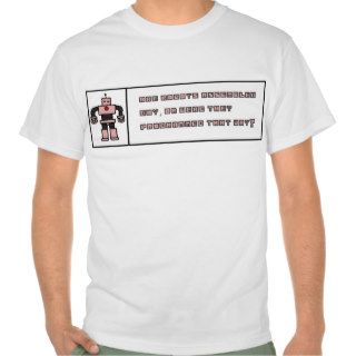 Gay Robot Tee Shirt