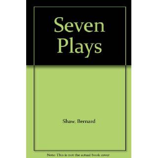 Seven Plays Bernard Shaw Books